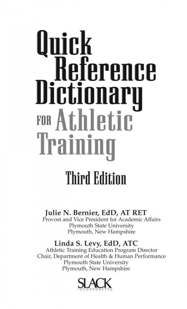 Quick Reference Dictionary For Athletic Training Third Edition 1st Edition Julie Bernier Linda Levy