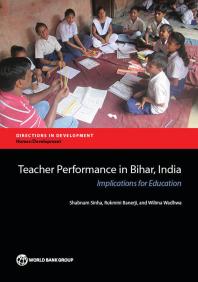 Teacher Performance In Bihar India Implications For Education 1st Edition Shabnam Sinha Rukmini Banerji Wilima Wadhwa