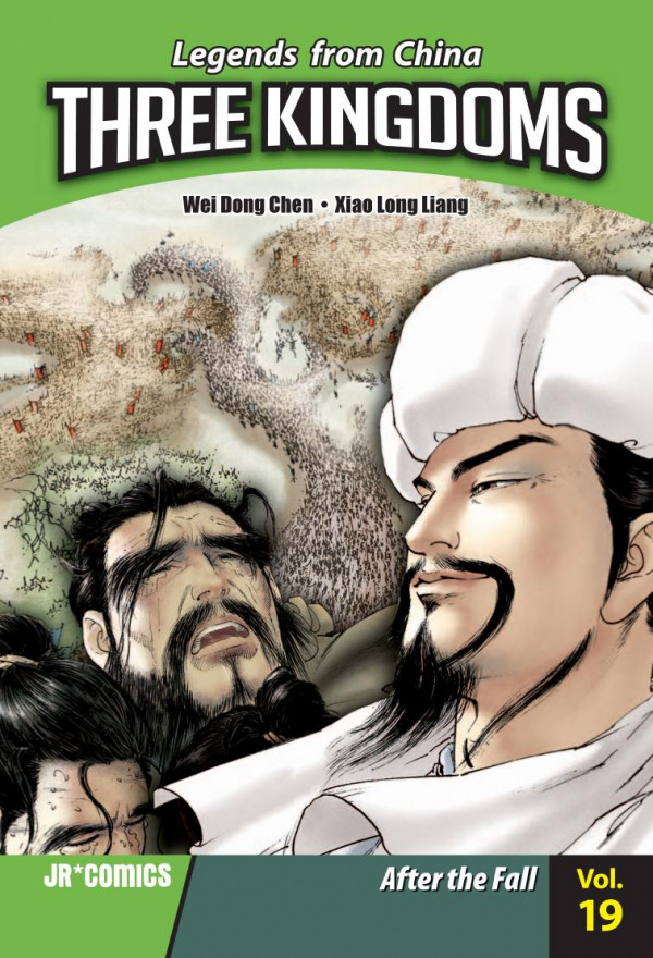 Three Kingdoms Volume 19 After The Fall 1st Edition Wei Dong Chen Xiao Long Liang