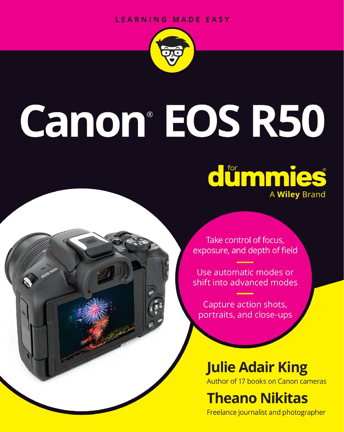 Canon Eos R50 For Dummies 1st Julie Adair King Theano Nikitas