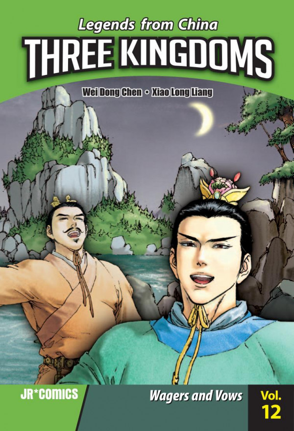 Three Kingdoms Volume 12 Wagers And Vows 1st Edition Wei Dong Chen Xiao Long Liang