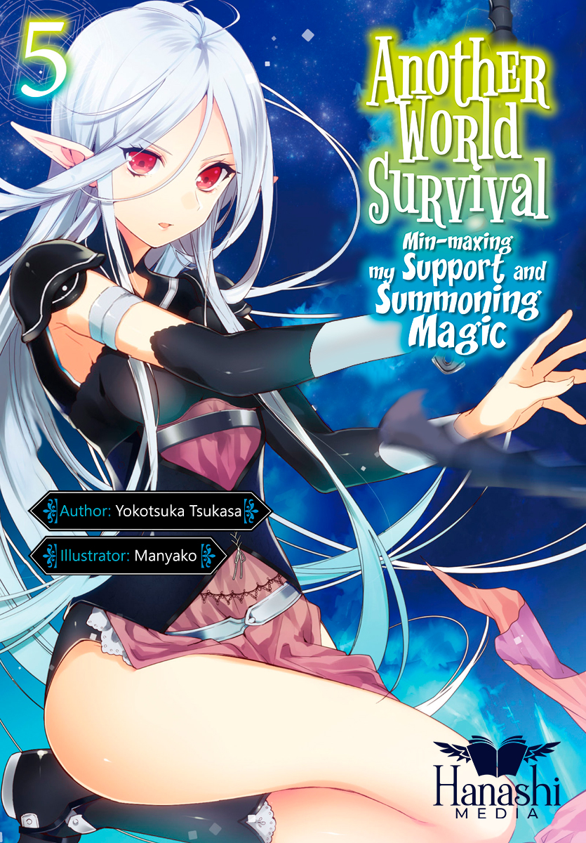 Another World Survival Minmaxing My Support And Summoning Magic Yokotsuka Tsukasa
