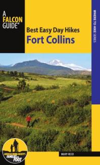 Best Easy Day Hikes Fort Collins Mary Reed