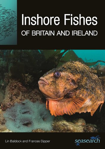 Inshore Fishes Of Britain And Ireland Lin Baldock Frances Dipper