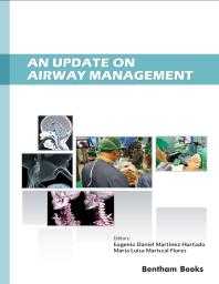 An Update On Airway Management 1st Edition Eugenio Daniel Martinezhurtado Mara Luisa Mariscal