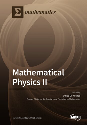 Mathematical Physics Ii Enrico De Micheli Editor
