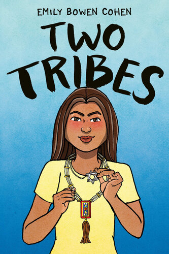 Two Tribes Emily Bowen Cohen