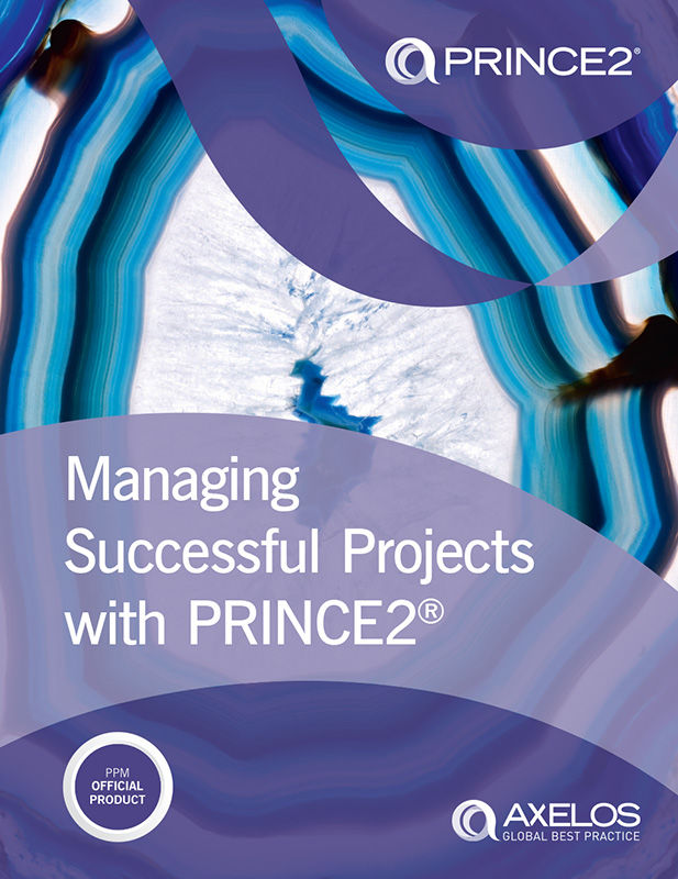 Managing Successful Projects With Prince2 2017 Edition Axelos Axelos