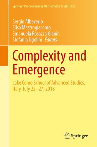Complexity And Emergence Lake Como School Of Advanced Studies Italy July 2227 2018 Sergio Albeverio