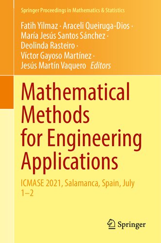 Mathematical Methods For Engineering Applications Icmase 2021 Salamanca Spain July 12 Fatih Yilmaz