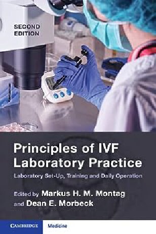 Principles Of Ivf Laboratory Practice 2nd Edition Markus H M Montag Dean E Morbeck