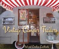 Vintage Camper Trailers Paul Lacitinola