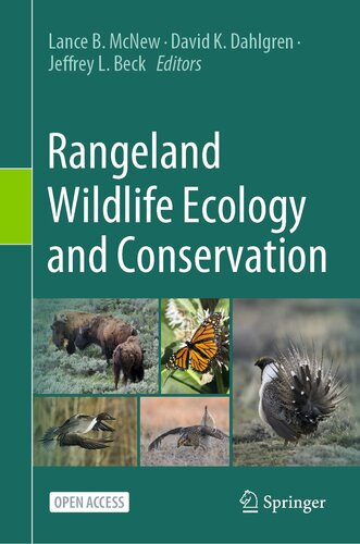 Rangeland Wildlife Ecology And Conservation Lance B Mcnew David K Dahlgren