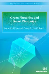 Green Photonics And Smart Photonics Shienkuei Liaw Gongru Lin