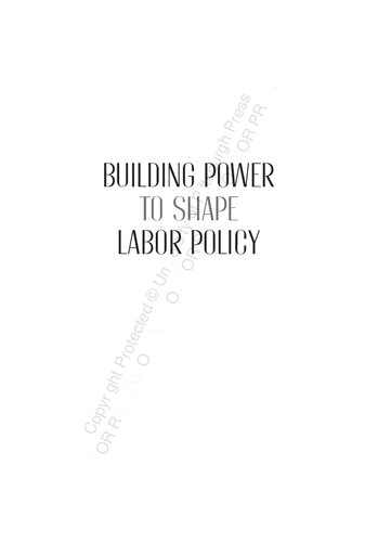 Building Power To Shape Labor Policy Unions Employer Associations And Reform In Neoliberal Chile Prez Ahumada