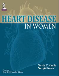 Heart Disease In Women 1st Edition Navin C Nanda Nurgl Keser