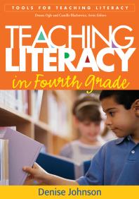 Teaching Literacy In Fourth Grade 1st Edition Denise Johnson