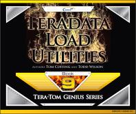Teradata Load Utilities 1st Edition Tom Coffing Todd Wilson