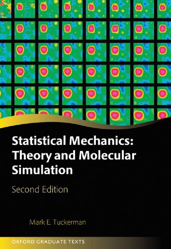 Statistical Mechanics Theory And Molecular Simulation 2nd Edition Mark E Tuckerman