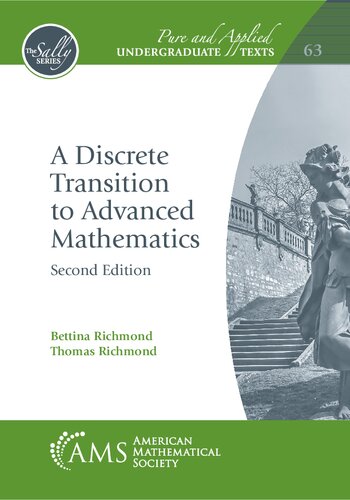 A Discrete Transition To Advanced Mathematics 2nd Edition Bettina Richmond