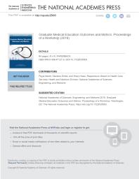 Graduate Medical Education Outcomes And Metrics Proceedings Of A Workshop 1st Edition And Medicine Engineering National Academies Of Sciences Health And Medicine Division Board On Health Care Services Sharyl Nass Mariana Zindel Payal Martin