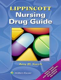 Lippincott Nursing Drug Guide 2015th Edition Amy Karch