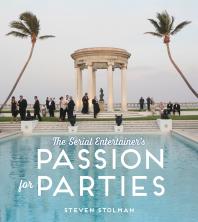 The Serial Entertainers Passion For Parties Steven Stolman