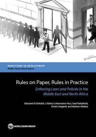 Rules On Paper Rules In Practice Enforcing Laws And Policies In The Middle East And North Africa 1st Edition Edouard Aldahdah Cristina Corduneanuhuci Gael Raballand Myriam Ababsa Ernest Sergenti Anya Vodopyanov