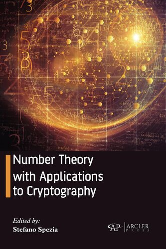 Number Theory With Applications To Cryptography Stefano Spezia Editor