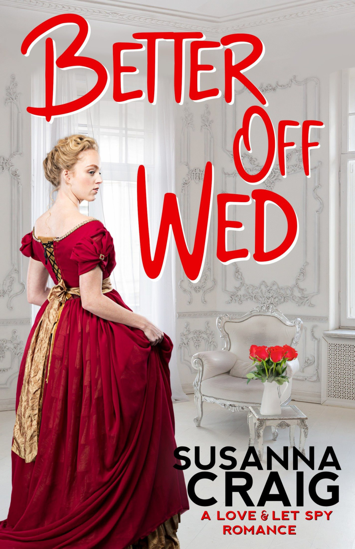 Better Off Wed Susanna Craig