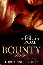 Walk The Right Road The Complete Series Lorhainne Eckhart