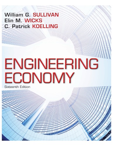 Engineering Economy 16th William G Sullivan Elin M Wicks C Patrick Koelling