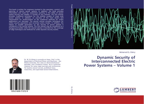 Dynamic Security Of Interconnected Electric Power Systems Volume 1 Dr Eng Mohamed Elshimy Ain Shams University