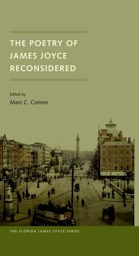 The Poetry Of James Joyce Reconsidered 1st Marc C Conner