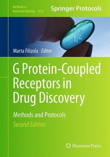 G Proteincoupled Receptors In Drug Discovery Methods And Protocols 2nd Ed 2015 Marta Filizola