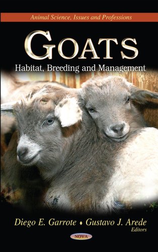 Goats Habitat Breeding And Management 1st Edition Diego E Garrote