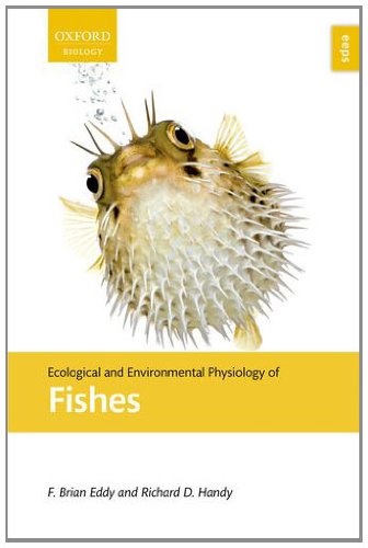 Ecological And Environmental Physiology Of Fish 1st Edition F Brian Eddy