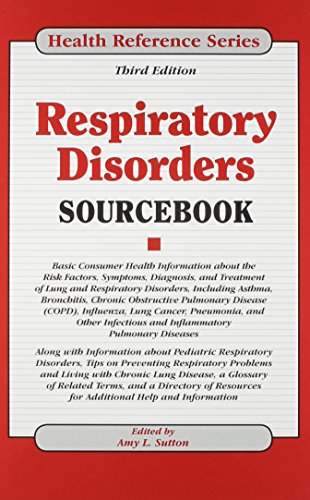 Respiratory Disorders Sourcebook 3rd Edition Amy L Sutton