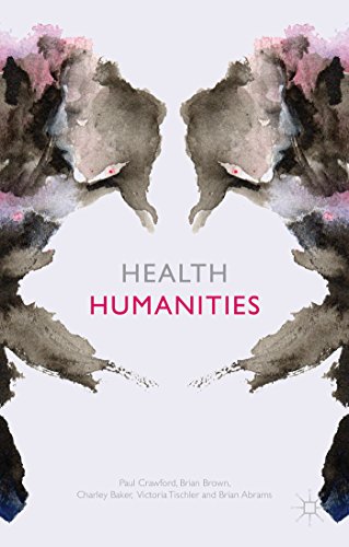 Health Humanities Paul Crawford Brian Brown Charley Baker Victoria Tischler