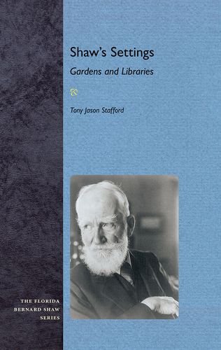 Shaws Settings Gardens And Libraries Tony Jason Stafford