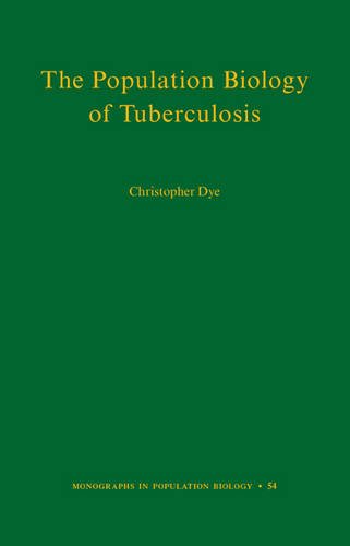 The Population Biology Of Tuberculosis 1st Edition Christopher Dye