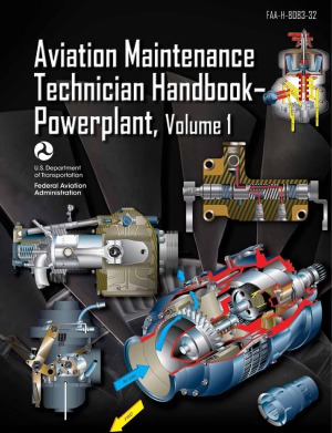 The Aviation Maintenance Technician Handbookpowerplant Faah808332 Federal Aviation Administration