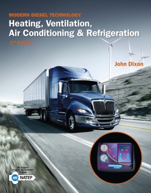 Modern Diesel Technology Heating Ventilation Air Conditioning Refrigeration 2nd Edition John Dixon