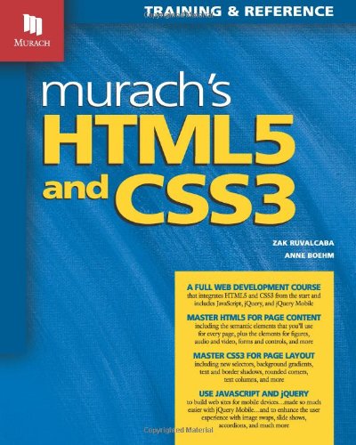Murachs Html5 And Css3 1st Edition Zak Ruvalcaba Anne Boehm