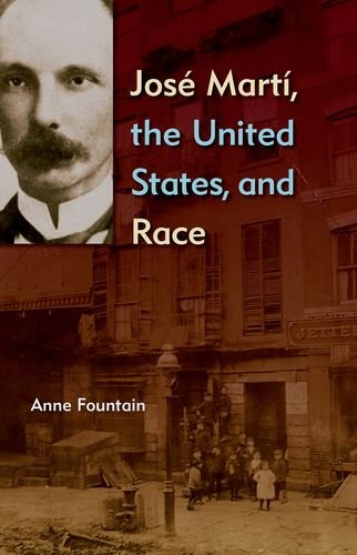 Jos Mart The United States And Race Anne Fountain