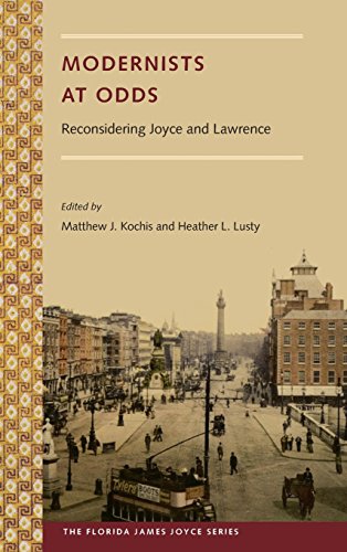 Modernists At Odds Reconsidering Joyce And Lawrence Matthew J Kochis