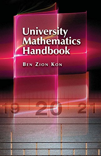 University Mathematics Handbook Ben Zion Kon
