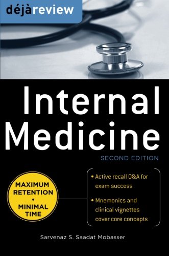 Deja Review Internal Medicine 2nd Edition 2nd Sarvenaz Saadat