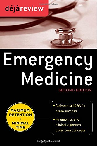 Deja Review Emergency Medicine 2nd Edition 2nd David Jang