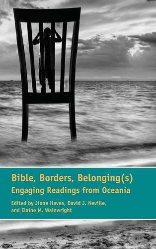 Bible Borders Belongings Engaging Readings From Oceania Jione Havea